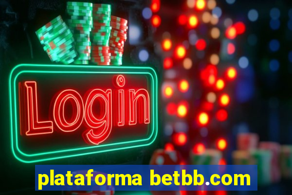 plataforma betbb.com